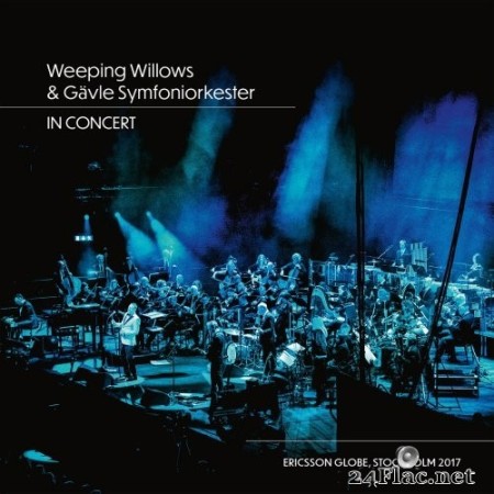 Weeping Willows - In Concert (Live) (2022) Hi-Res