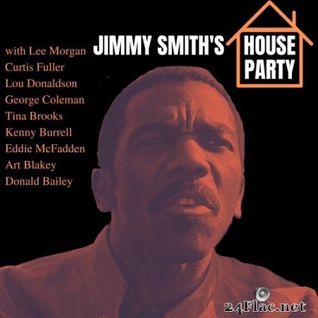 Jimmy Smith - House Party (1958/2021) Hi-Res