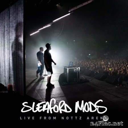 Sleaford Mods - Live at Nottz Arena (2022) Hi-Res