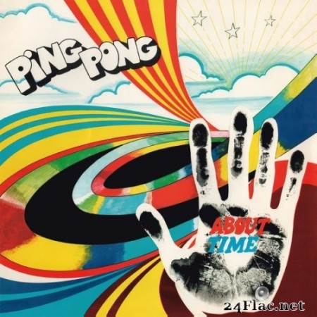 Ping Pong - About Time (1971/2021) Hi-Res