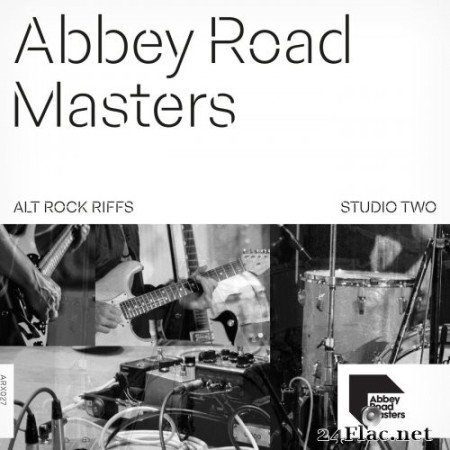 Matt_Scanners, Aaron Wheeler, Toby Berger - Abbey Road Masters: Alt Rock Riffs (2022) Hi-Res