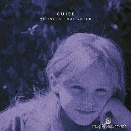 Guise - Youngest Daughter (2022) Hi-Res