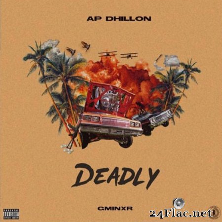 AP Dhillon - Deadly(2020) Flac
