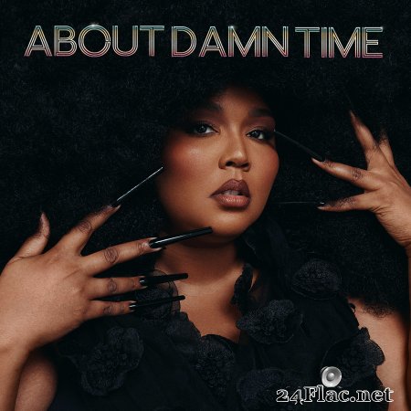Lizzo - About Damn Time (2022) Flac