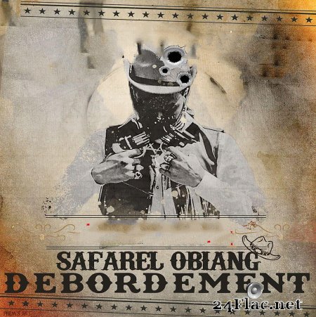 Safarel Obiang - Débordement (2022) Flac