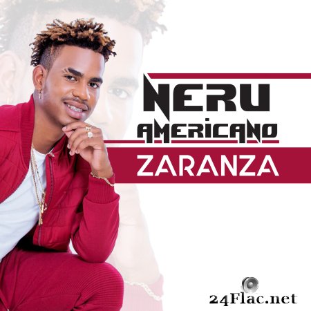 Nerú Americano - Zaranza (2017) Flac