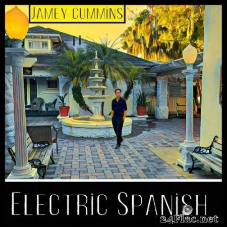 Jamey Cummins - Electric Spanish (2022) Hi-Res