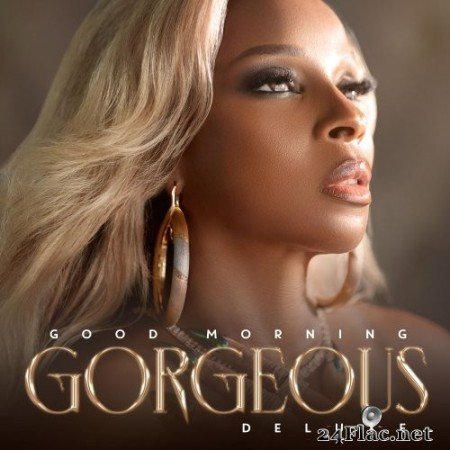 Mary J. Blige - Good Morning Gorgeous (Deluxe) (2022) Hi-Res