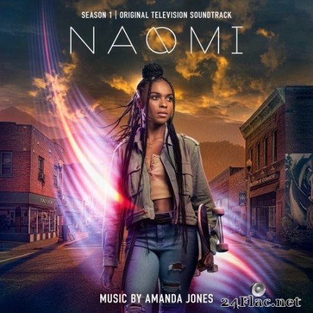 Amanda Jones - Naomi: Season 1 (Original Television Soundtrack) (2022) Hi-Res