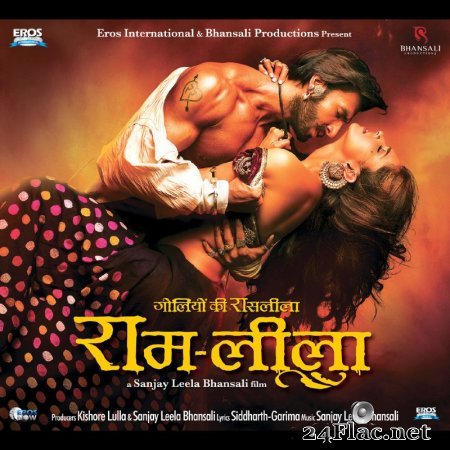 Sanjay Leela Bhansali - Goliyon Ki Raasleela Ram-Leela (Original Motion Picture Soundtrack)(2013) flac