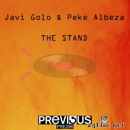 Javi Golo & Peke Albeza - The Stand (Original Mix) (2022) flac
