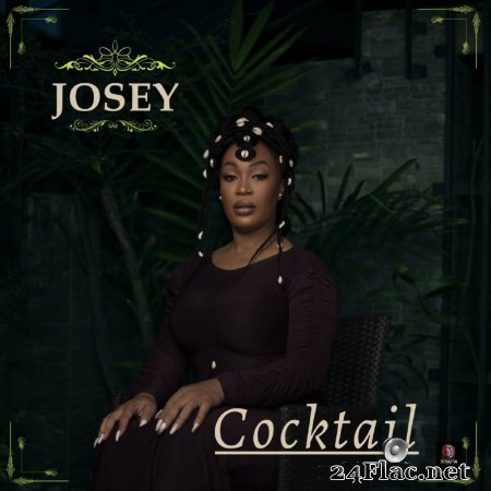 Josey - Cocktail (2021) flac