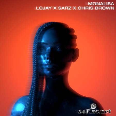 Lojay, Sarz & Chris Brown - Monalisa (2022) flac