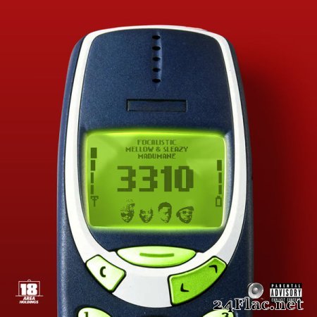 Focalistic, Mellow & Sleazy and Madumane - 3310 (2022) flac