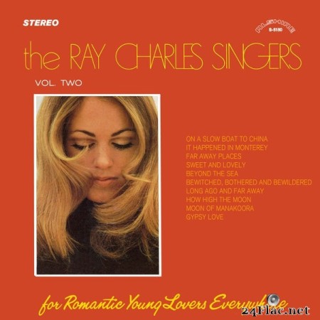 The Ray Charles Singers - For Romantic Young Lovers Everywhere, Vol. 2 (2021 Remaster from the Original Alshire Tapes) (2022) Hi-Res