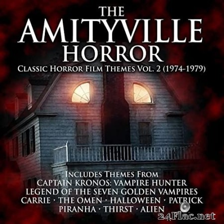 Various Artists - The Amityville Horror: Classic Horror Film Themes Volume 2 (1974-1979) (2022) Hi-Res