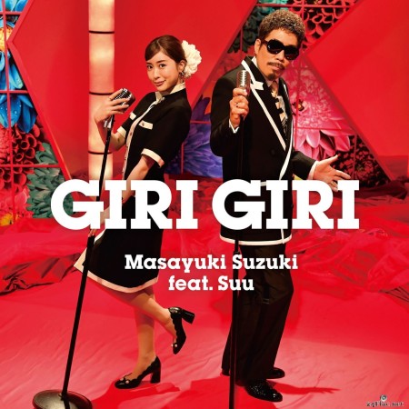 Masayuki Suzuki feat. Suu - GIRI GIRI (2022) Hi-Res