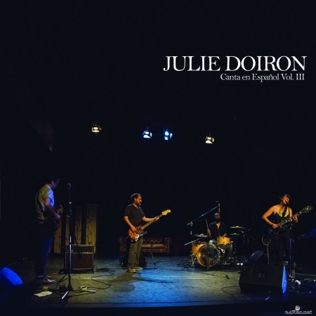 Julie Doiron - Julie Doiron Canta en Español, Vol. 3 (2018) Hi-Res