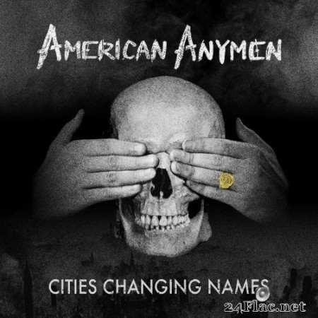 American Anymen - Cities Changing Names (2022) Hi-Res