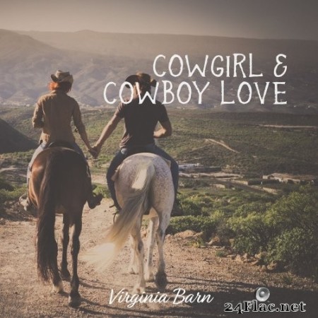 Virginia Barn - Cowgirl & Cowboy Love (2022) Hi-Res