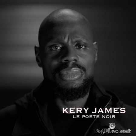 Kery James - LE POETE NOIR (Single) (2022) Hi-Res