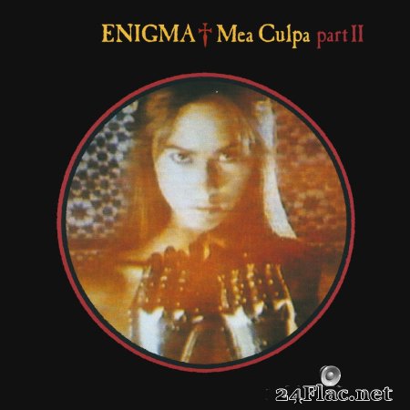 Enigma – Mea Culpa Part II (1991) flac