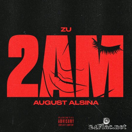 Zu & August Alsina - 2am (2022) flac
