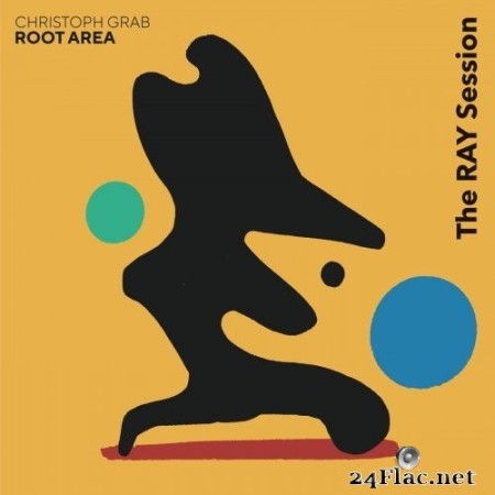 ROOT AREA & Christoph Grab - The Ray Session (2022) Hi-Res