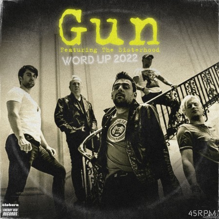 Gun - Word Up 2022 (feat. The Sisterhood) - EP (2022) Hi-Res