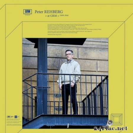 Peter Rehberg - at GRM (2022) Hi-Res