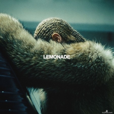 Beyoncé - Lemonade (Bonus Track) (2019) Hi-Res