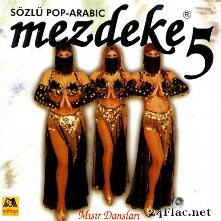 Mezdeke - Mezdeke Mısır Dansları Vol. 5 (1996) flac