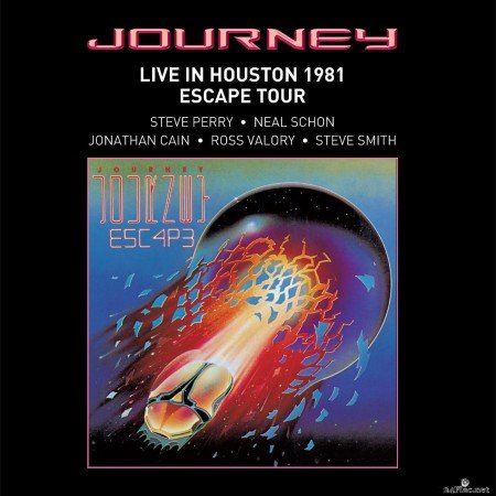 Journey - Live In Houston 1981: The Escape Tour (2022 Remaster) (2022) Hi-Res
