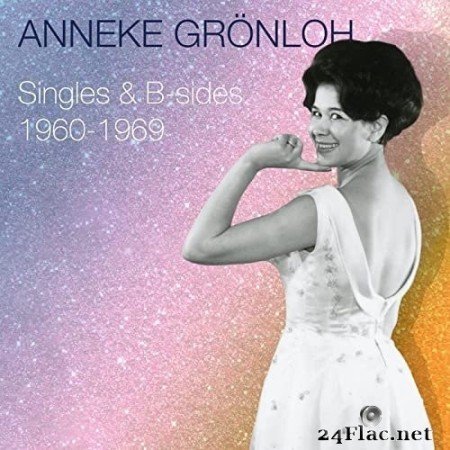 Anneke Gronloh - Singles & B-sides 1960-1969 (2022) Hi-Res