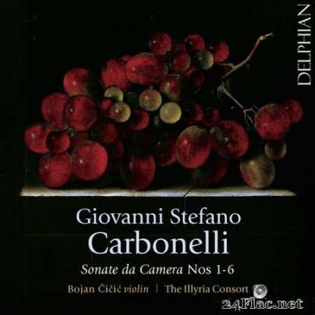 Bojan Cicic & The Illyria Consort - Carbonelli: Sonate da camera, Nos. 1-6 (2017) Hi-Res