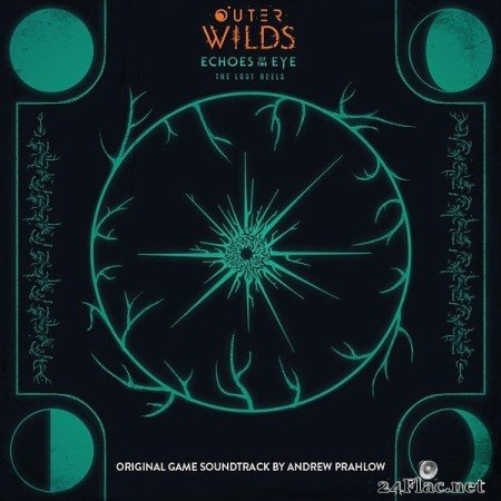 Andrew Prahlow - Outer Wilds: Echoes of the Eye (The Lost Reels) Deluxe Original Game Soundtrack (2022) Hi-Res