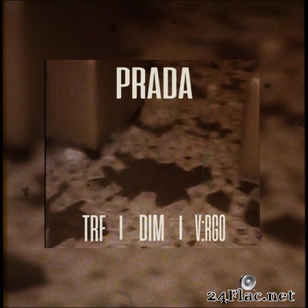 EMIL TRF - PRADA (FEAT. V:RGO & DIM4OU) (flac)