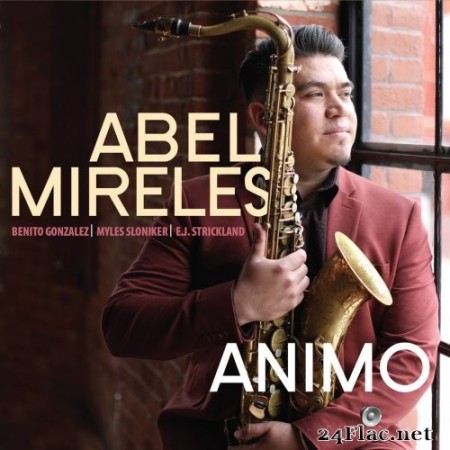 Abel Mireles - Animo (2022) Hi-Res
