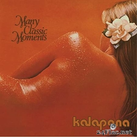Kalapana - Many Classic Moments (Remastered) (1978/2018) Hi-Res