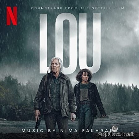Nima Fakhrara - Lou (Soundtrack from the Netflix Film) (2022) Hi-Res