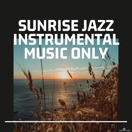 Second Key - Sunrise Jazz, Instrumental Music Only (2022) Hi-Res
