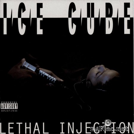 ICE CUBE - LETHAL INJECTION (flac)