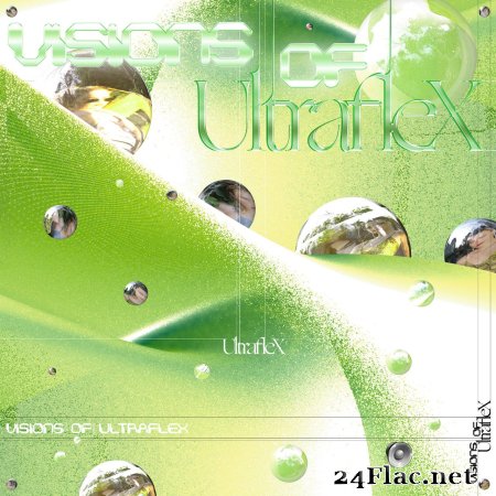 Ultraflex - Visions of Ultraflex (2020) flac