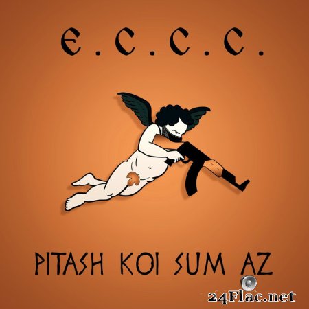 E.C.C.C. - PITASH KOI SYM AZ (2021) flac