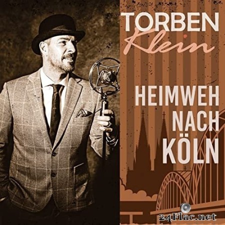 Torben Klein - Heimweh nach Köln (2022) Hi-Res