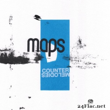 Maps - Counter Melodies (2022) Hi-Res