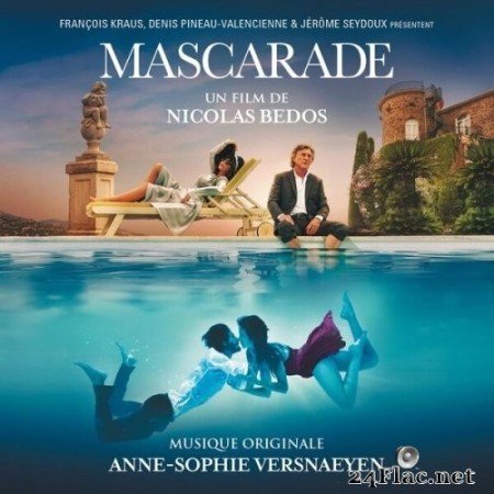 Anne-Sophie Versnaeyen - Mascarade (Bande originale du film) (2022) Hi-Res