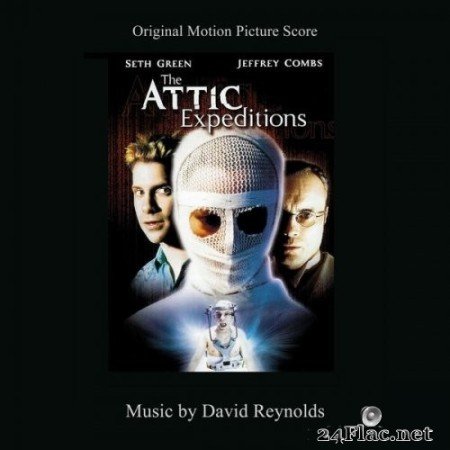 David Reynolds - The Attic Expeditions (Original Motion Picture Score) (2022) Hi-Res