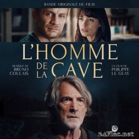 Bruno Coulais - L'homme de la cave (Bande originale du film) (2021) Hi-Res