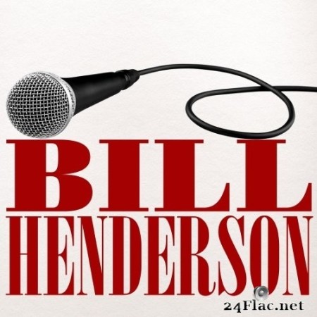 Bill Henderson - Bill Henderson (Remastered) (1961/2022) Hi-Res